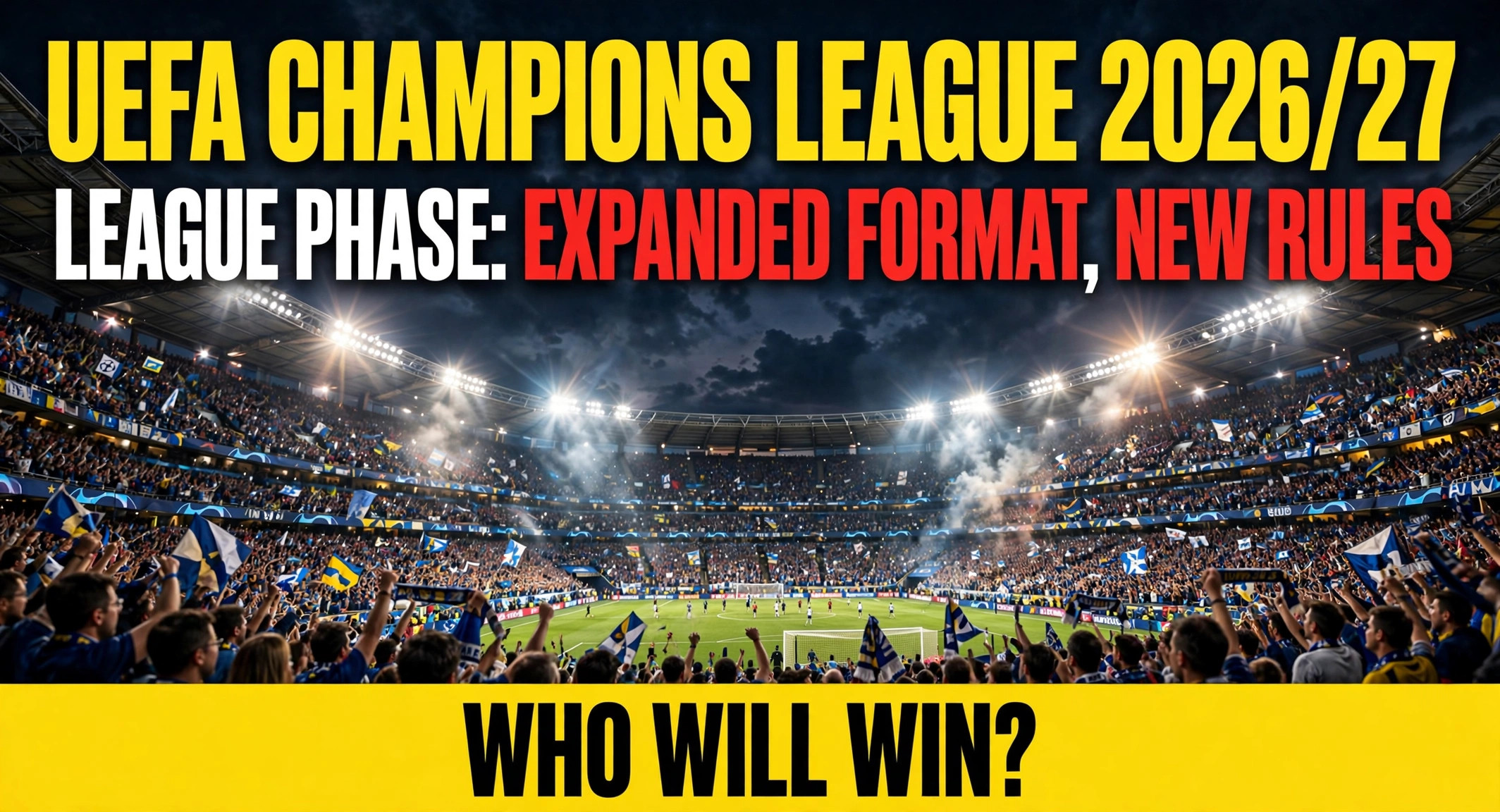 uefa champions league 2026 league phase