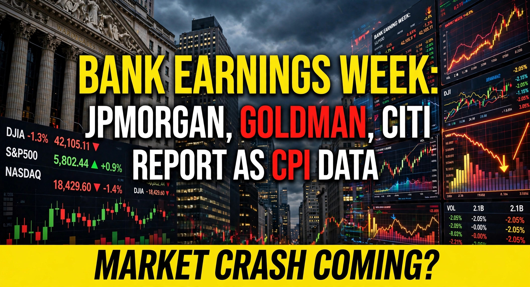 bank earnings week jpmorgan goldman citi